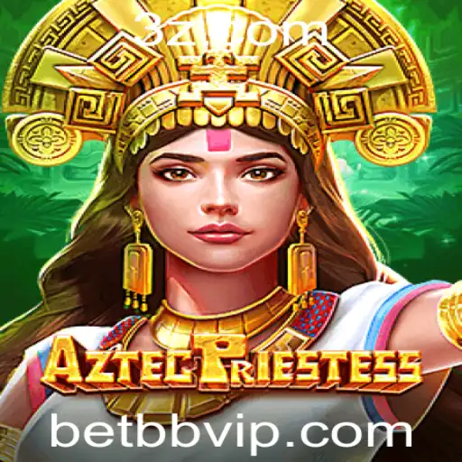 Descubra o Fascinante Mundo de AztecPriestess: Aventura e Estratégia no Universo BETBB